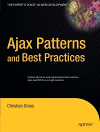 Cover image: Ajax Patterns and Best Practices 9781590596166