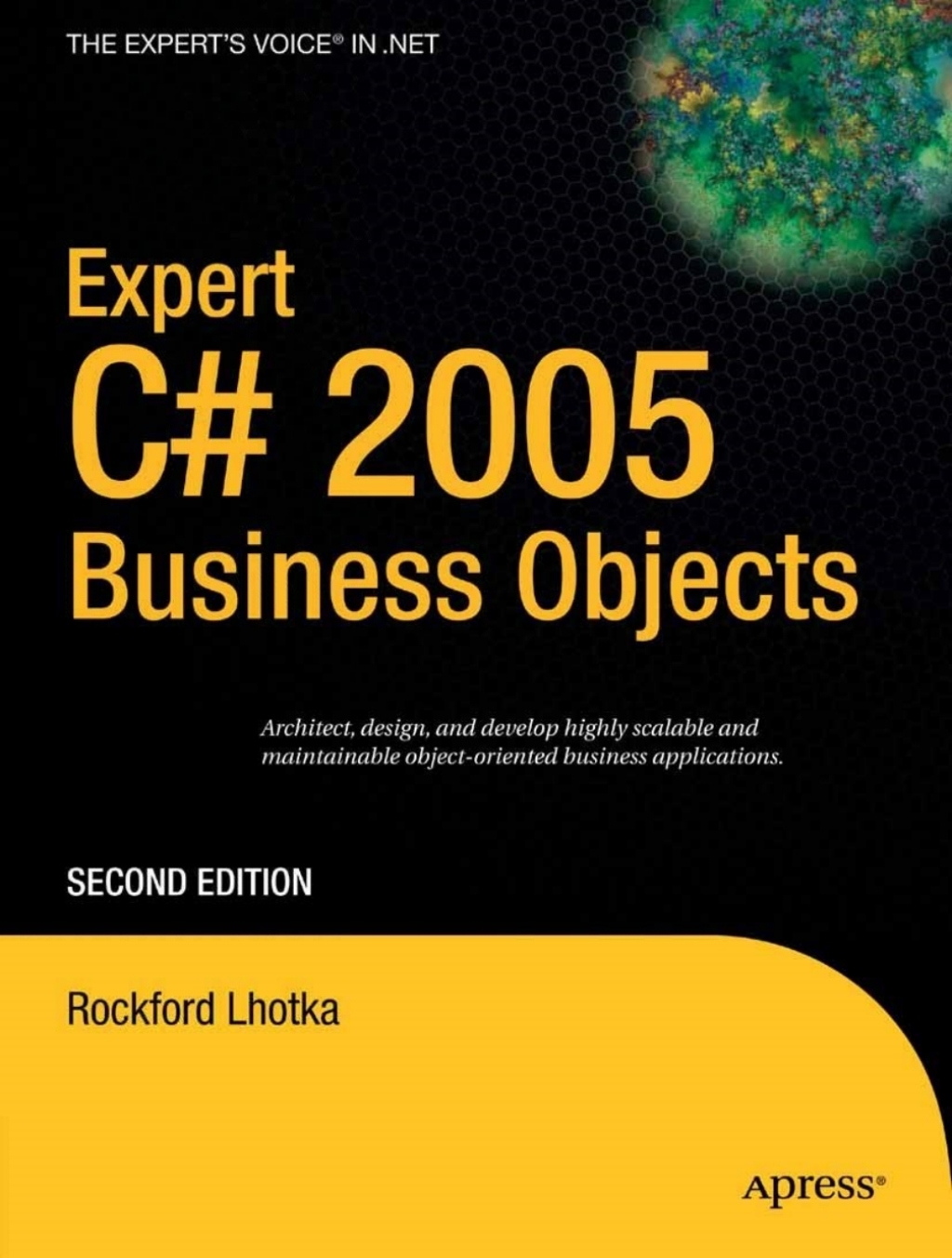 Expert C# 2005 Business Objects 2nd Edition