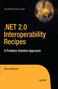 Imagen de portada: .NET 2.0 Interoperability Recipes 9781590596692
