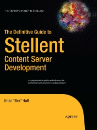 Cover image: The Definitive Guide to Stellent Content Server Development 9781590596845