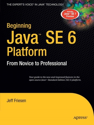 Cover image: Beginning Java  SE 6 Platform 9781590598306