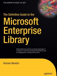 Cover image: The Definitive Guide to the Microsoft Enterprise Library 9781590596555