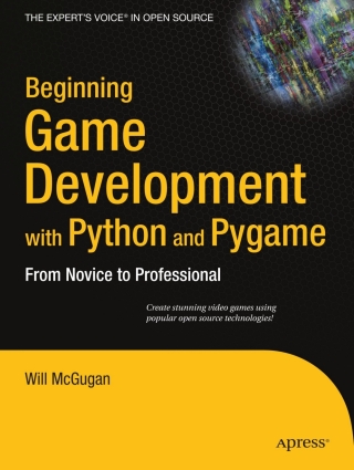 Cover image: Beginning Game Development with Python and Pygame 9781590598726