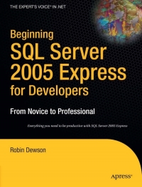 Cover image: Beginning SQL Server 2005 Express for Developers 9781590597200