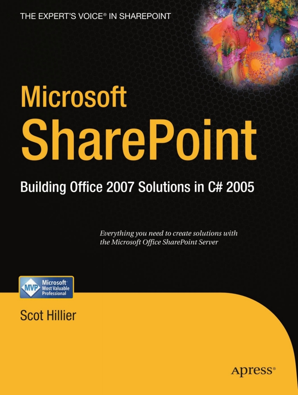 Microsoft SharePoint Building Office 2007 Solutions in C# 2005