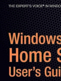 Cover image: Windows Home Server Users Guide 9781590598986