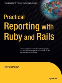 Cover image: Practical Reporting with Ruby and Rails 9781590599334