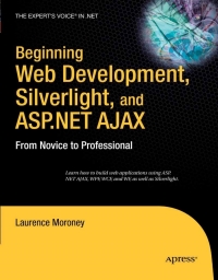 Cover image: Beginning Web Development, Silverlight, and ASP.NET AJAX 9781590599594