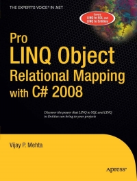 Cover image: Pro LINQ Object Relational Mapping in C# 2008 9781590599655