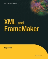 Cover image: XML and FrameMaker 9781590592762