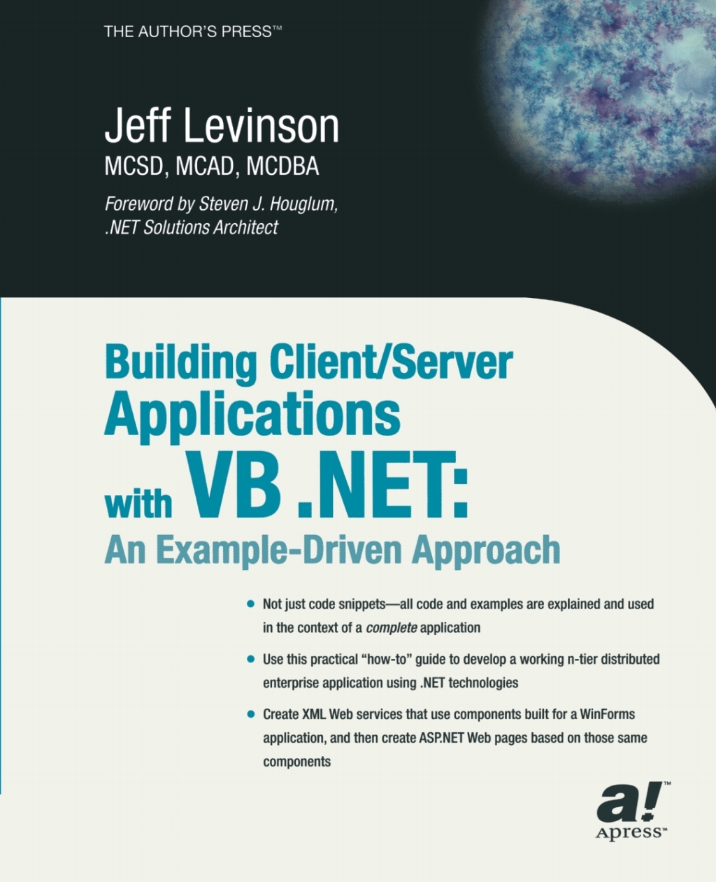 Building Client/Server Applications with VB .NET An Example-Driven Approach