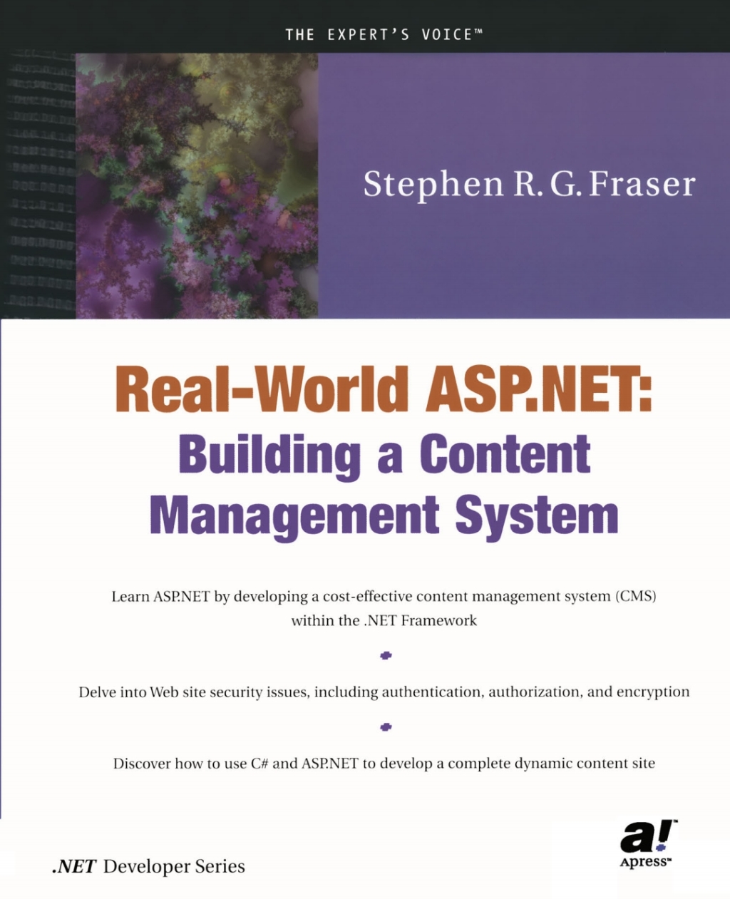 Real World ASP.NET Building a Content Management System
