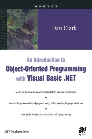 Cover image: An Introduction to Object-Oriented Programming with Visual Basic .NET 9781590590157