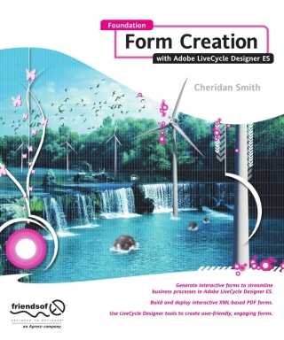 Cover image: Foundation Form Creation with Adobe LiveCycle Designer ES 9781430210030