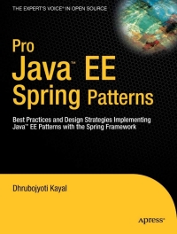 表紙画像: Pro Java  EE Spring Patterns 9781430210092