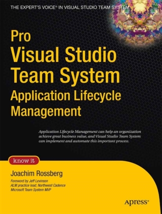Cover image: Pro Visual Studio Team System Application Lifecycle Management 9781430210801