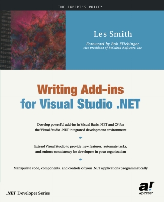 表紙画像: Writing Add-ins for Visual Studio .NET 9781590590263
