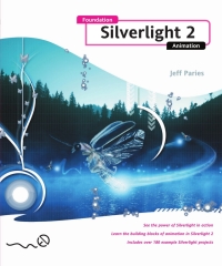 Cover image: Foundation Silverlight 2 Animation 9781430215691