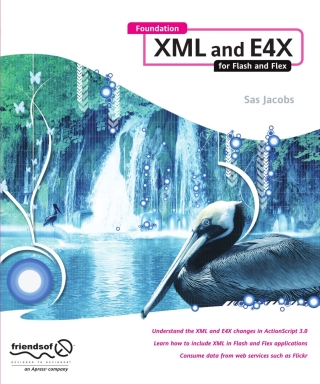 Imagen de portada: Foundation XML and E4X for Flash and Flex 9781430216346