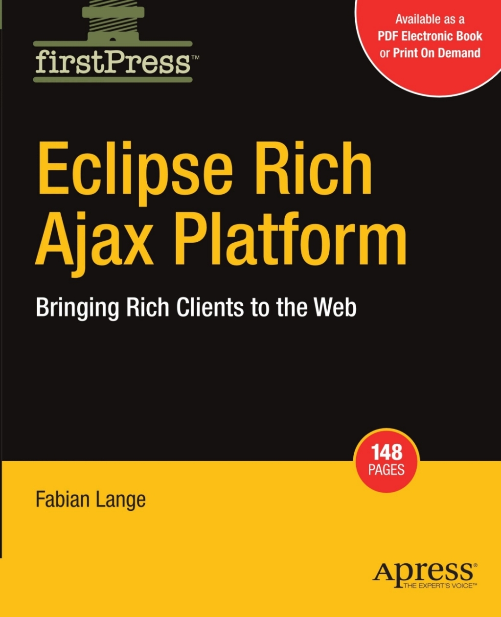 Eclipse Rich Ajax Platform Bringing Rich Client to the Web