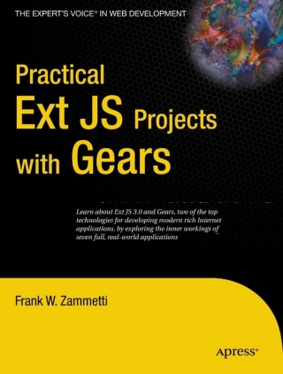 صورة الغلاف: Practical Ext JS Projects with Gears 9781430219248