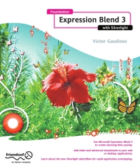 Cover image: Foundation Expression Blend 3 with Silverlight 9781430219507