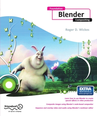 Cover image: Foundation Blender Compositing 9781430219767