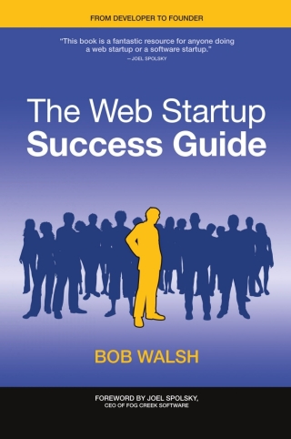 Immagine di copertina: The Web Startup Success Guide 9781430219859