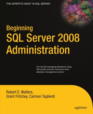 Imagen de portada: Beginning SQL Server 2008 Administration 9781430224136