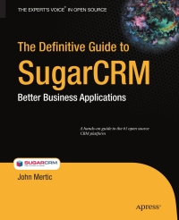 Imagen de portada: The Definitive Guide to SugarCRM 9781430224396