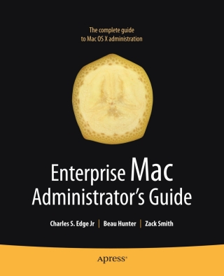 Immagine di copertina: Enterprise Mac Administrators Guide 9781430224433