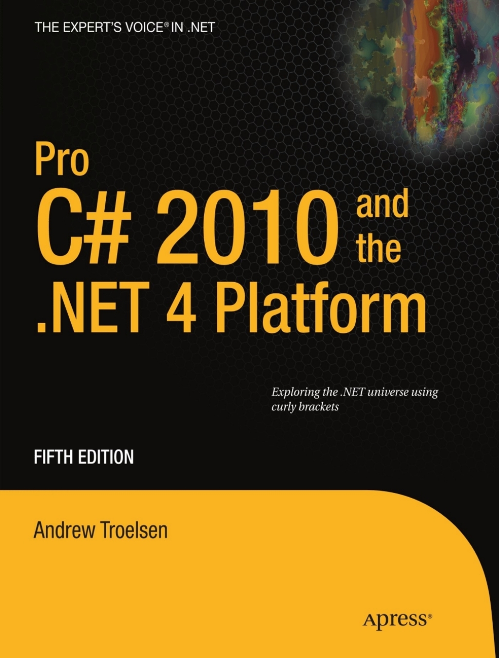 Pro C# 2010 and the .NET 4 Platform 5th Edition