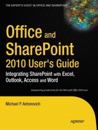 Cover image: Office and SharePoint 2010 User's Guide 9781430227601