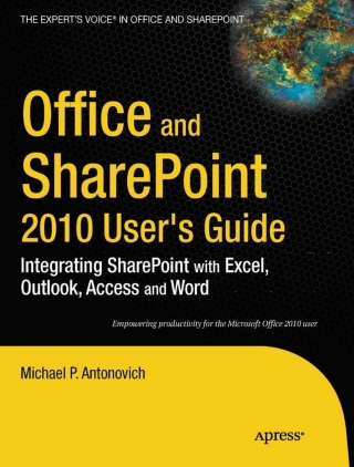 表紙画像: Office and SharePoint 2010 User's Guide 9781430227601