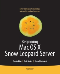 Cover image: Beginning Mac OS X Snow Leopard Server 9781430227724