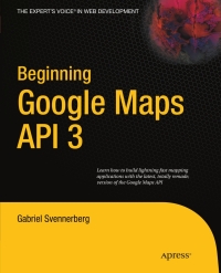 Cover image: Beginning Google Maps API 3 2nd edition 9781430228028