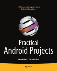 Cover image: Practical Android Projects 9781430232438