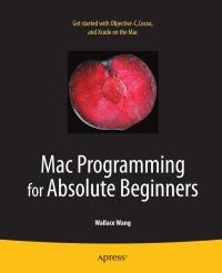 Cover image: Mac Programming for Absolute Beginners 9781430233367