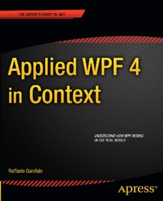 Cover image: Applied WPF 4 in Context 9781430234708