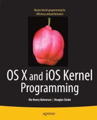 Cover image: OS X and iOS Kernel Programming 9781430235361