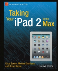 Cover image: Taking Your iPad 2 to the Max 2nd edition 9781430235392