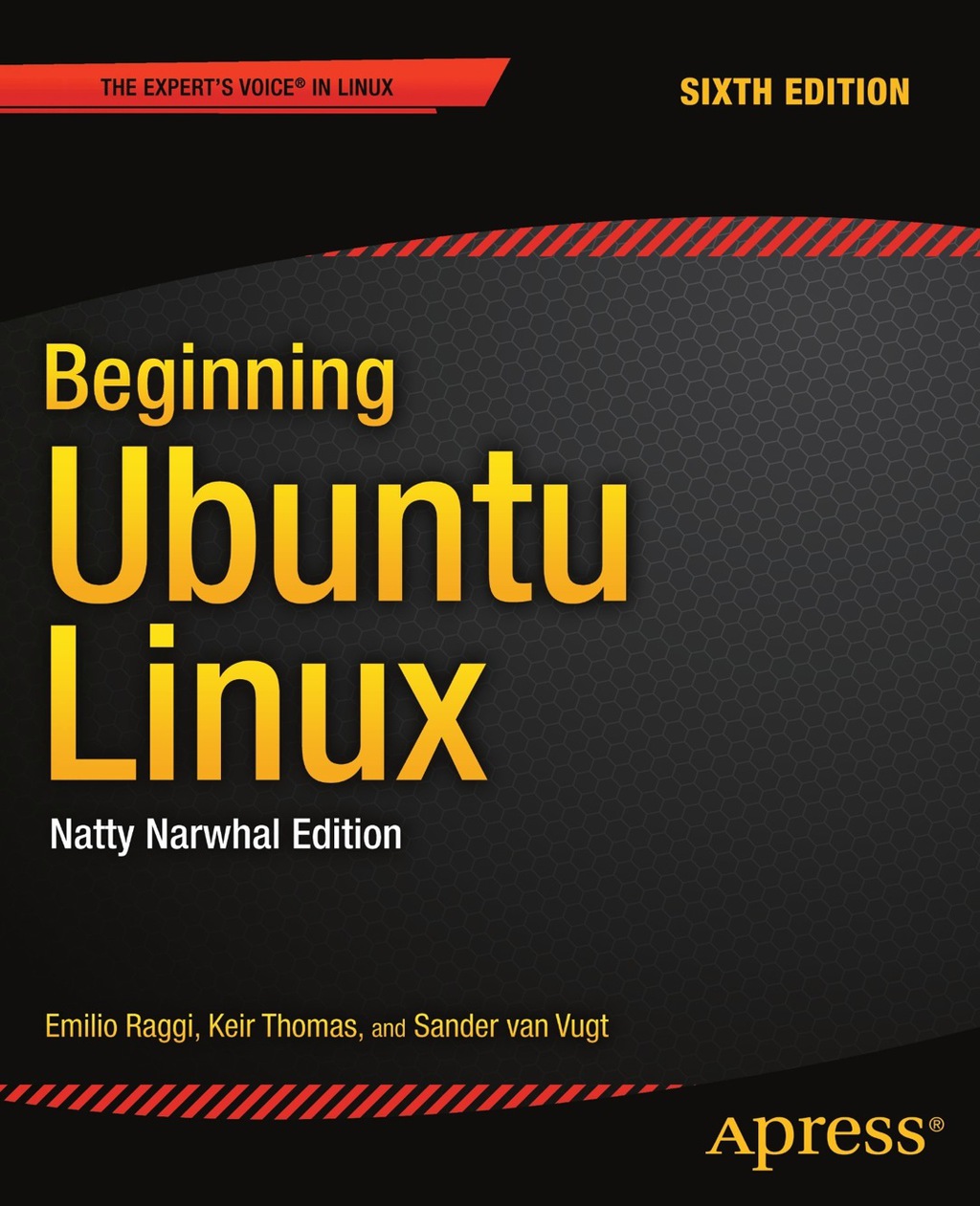 Beginning Ubuntu Linux Natty Narwhal Edition 6th Edition