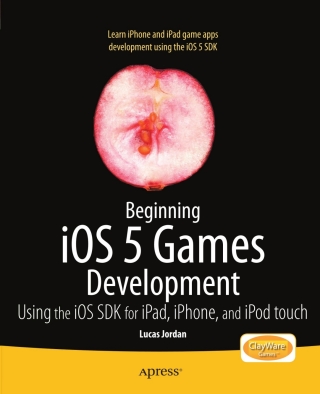 Titelbild: Beginning iOS 5 Games Development 9781430237105