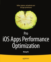 Cover image: Pro iOS Apps Performance Optimization 9781430237174