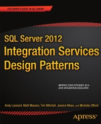 Cover image: SQL Server 2012 Integration Services Design Patterns 9781430237716