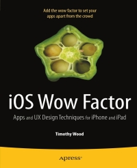 Cover image: iOS Wow Factor 9781430238799