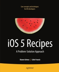 Omslagafbeelding: iOS 5 Recipes 9781430240051