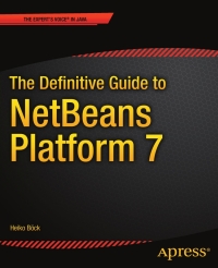 Cover image: The Definitive Guide to NetBeans™ Platform 7 9781430241010
