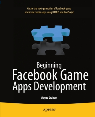 Cover image: Beginning Facebook Game Apps Development 9781430241706
