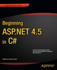 Cover image: Beginning ASP.NET 4.5 in C# 1st edition 9781430242512